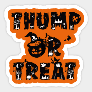 Thump or Treat v2 Black Sticker